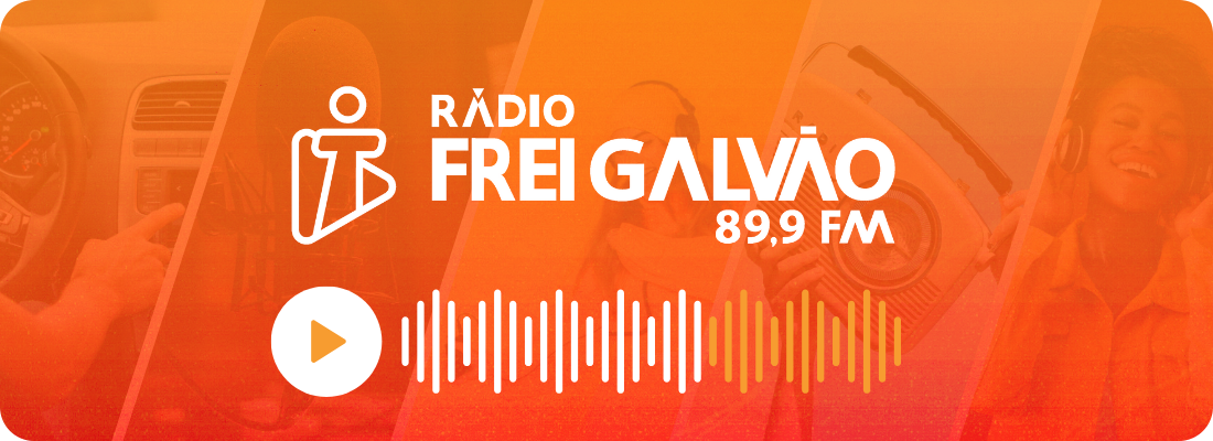 Ouça a Rádio Frei Galvão